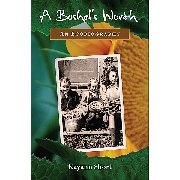 A Bushel's Worth, Kayann Short