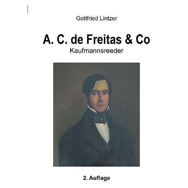 A. C. de Freitas & Co, Gottfried Lintzer