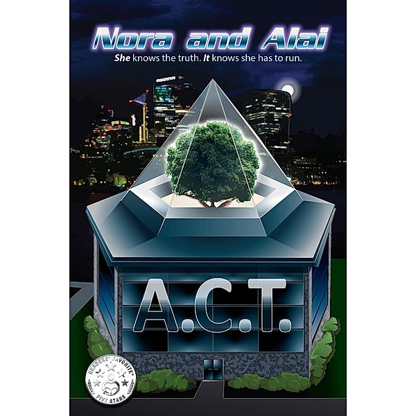 A.C.T. (Nora and Alai, #1) / Nora and Alai, David Sines