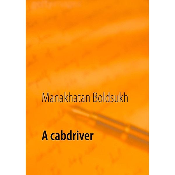 A cabdriver, Manakhatan Boldsukh