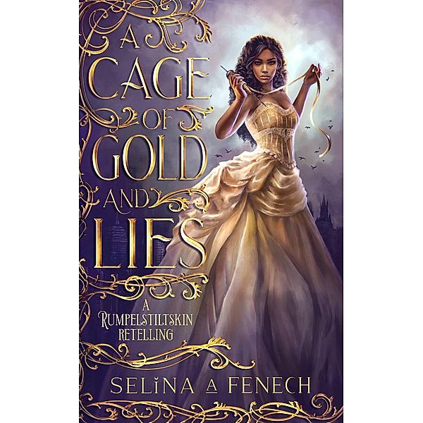 A Cage of Gold and Lies, Selina A. Fenech