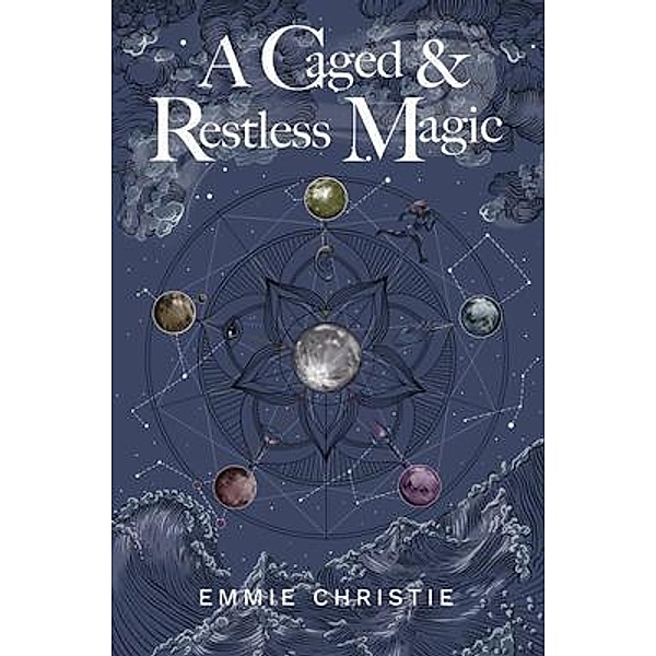 A Caged and Restless Magic, Emmie Christie