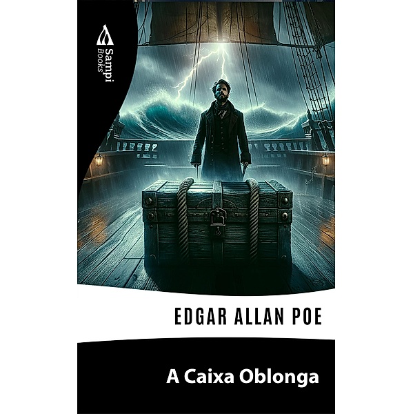 A Caixa Oblonga, Edgar Allan Poe