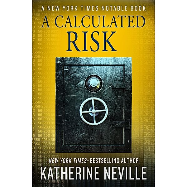 A Calculated Risk, Katherine Neville