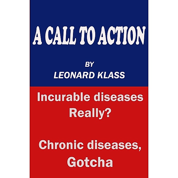 A Call to Action, Leonard Klass