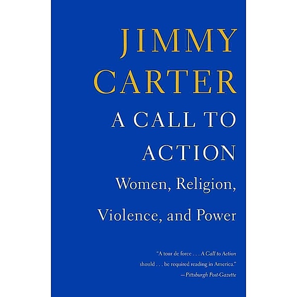 A Call to Action, Jimmy Carter