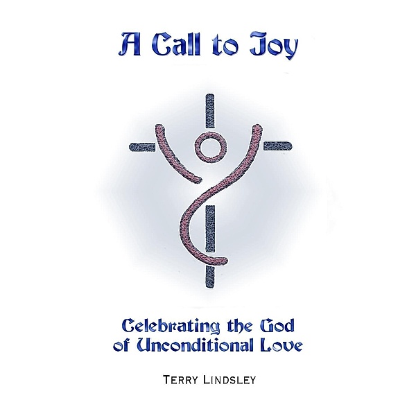 A Call To Joy, Terry Lindsley