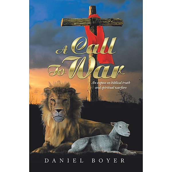 A Call to War, Daniel Boyer