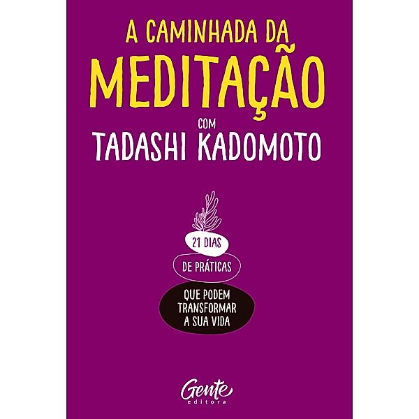 A Caminhada da Meditação, Tadashi Kadomoto