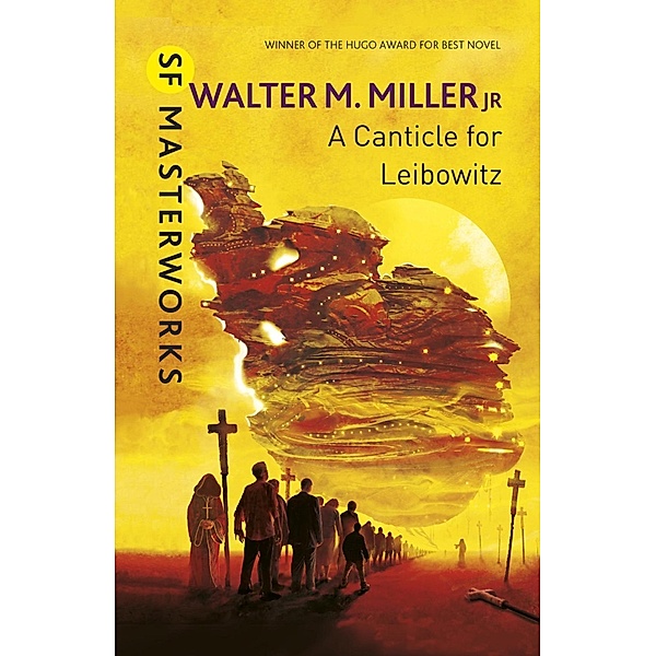 A Canticle For Leibowitz, Walter M. Miller Jr