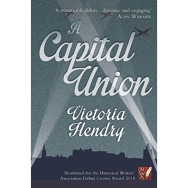 A Capital Union / Saraband, Victoria Hendry