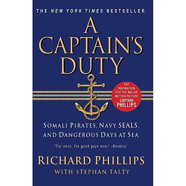 A Captain's Duty, Richard Phillips, Stephan Talty