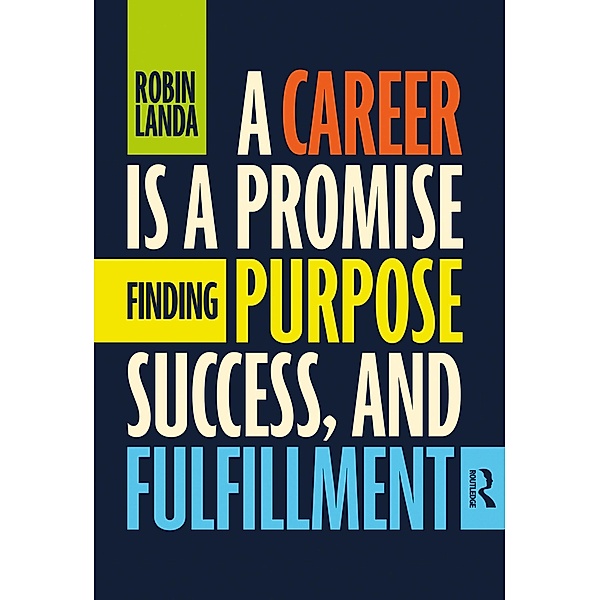 A Career Is a Promise, Robin Landa