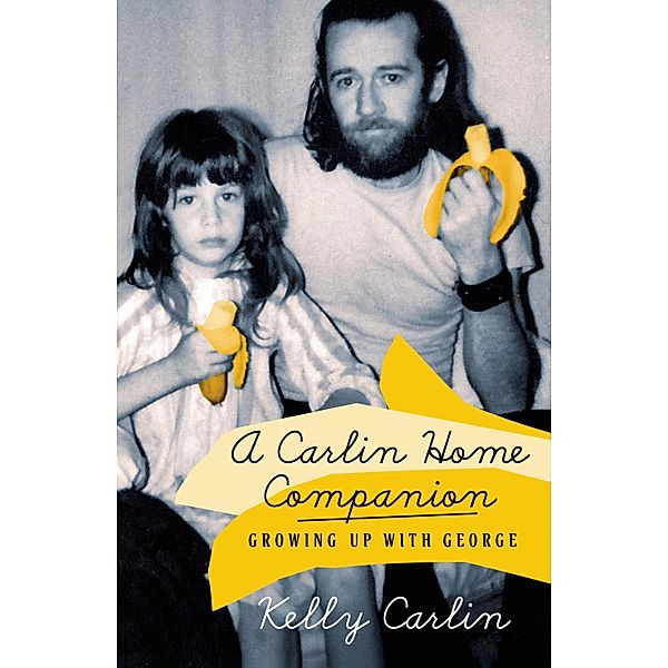 A Carlin Home Companion, Kelly Carlin