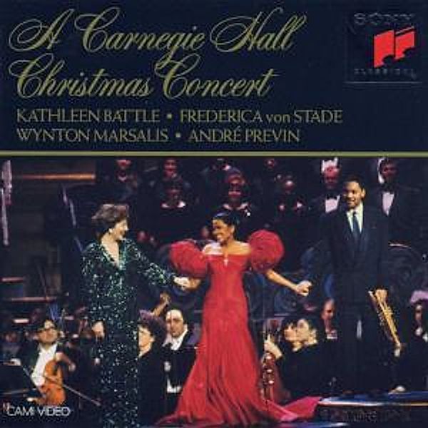 A Carnegie Hall Christmas, Kathleen Battle, Frederica von Stade, Wynto Marsalis