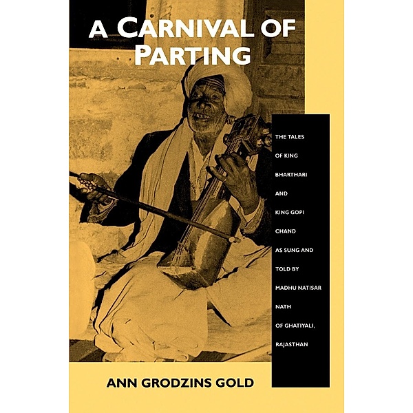 A Carnival of Parting, Ann Grodzins Gold