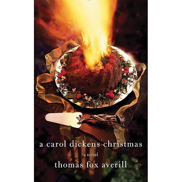 A Carol Dickens Christmas, Thomas Fox Averill