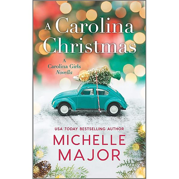 A Carolina Christmas / The Carolina Girls, Michelle Major