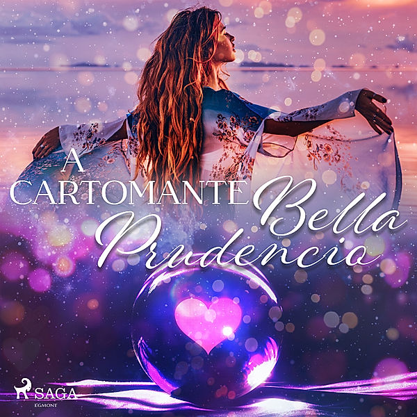 A Cartomante, Bella Prudencio