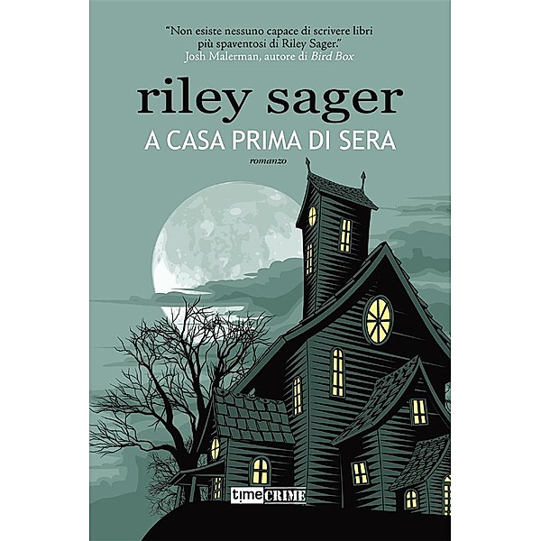 A casa prima di sera, Riley Sager