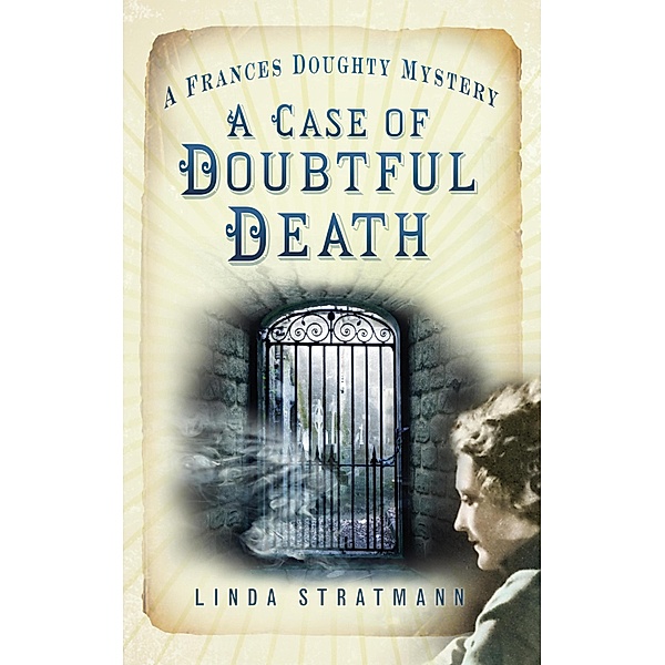 A Case of Doubtful Death, Linda Stratmann