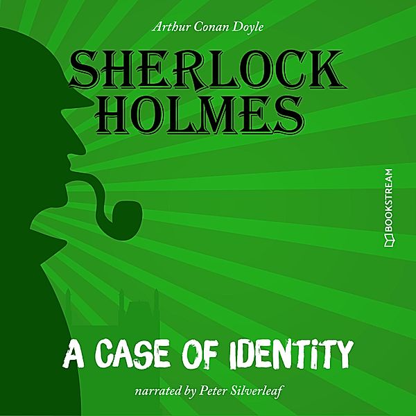 A Case of Identity, Sir Arthur Conan Doyle