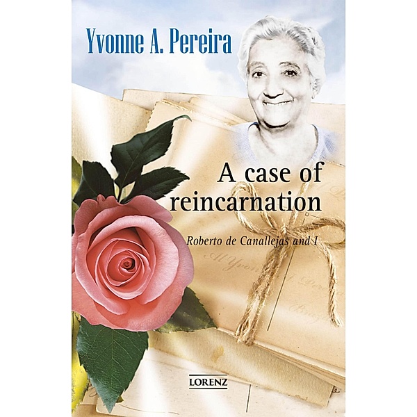 A Case of Reincarnation, Yvvone do Amaral Pereira