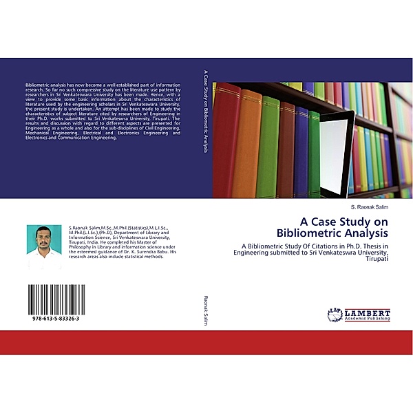 A Case Study on Bibliometric Analysis, S. Raonak Salim