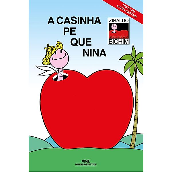 A casinha pequenina / Bichim, Ziraldo