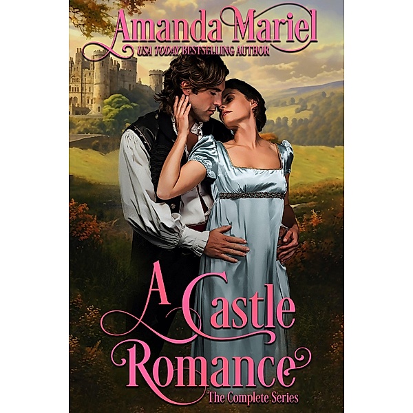 A Castle Romance, Amanda Mariel