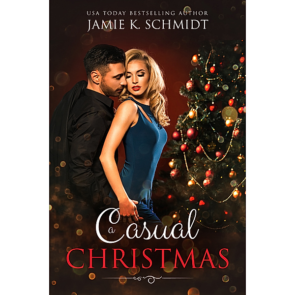 A Casual Christmas, Jamie K. Schmidt