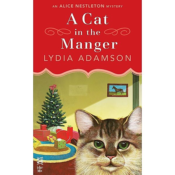 A Cat in the Manger / Alice Nestleton Mystery Bd.1, Lydia Adamson
