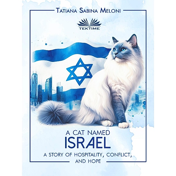 A Cat Named Israel, Tatiana Sabina Meloni