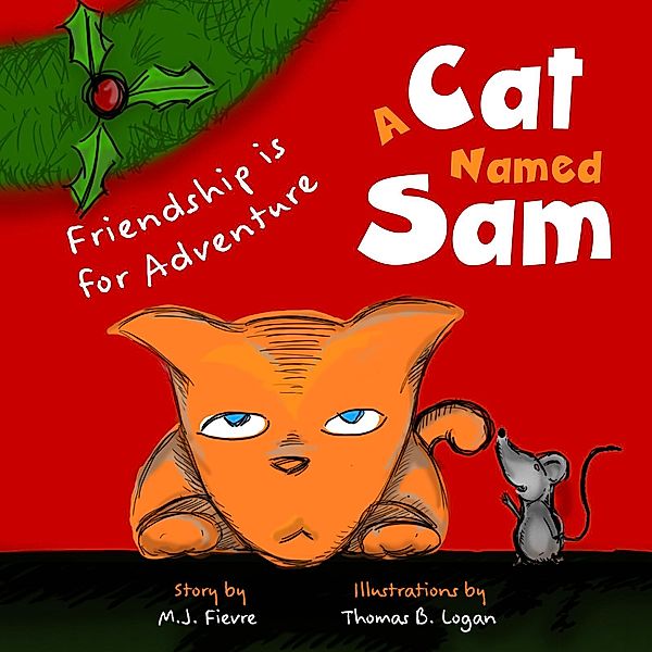 A Cat Named Sam / A Cat Named Sam, M. J. Fievre