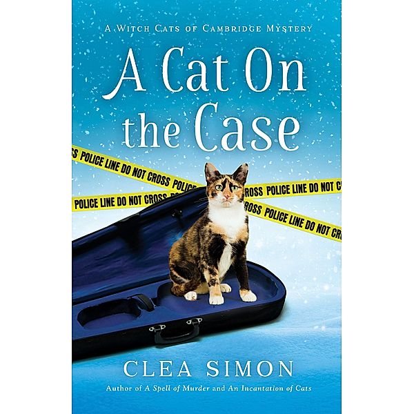 A Cat on the Case / Witch Cats of Cambridge Bd.3, Clea Simon