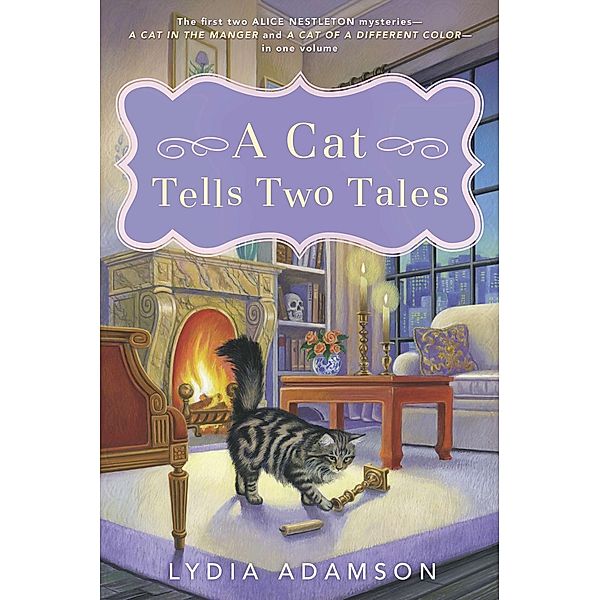 A Cat Tells Two Tales / Alice Nestleton Mystery, Lydia Adamson