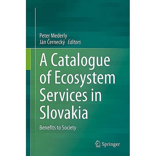 A Catalogue of Ecosystem Services in Slovakia
