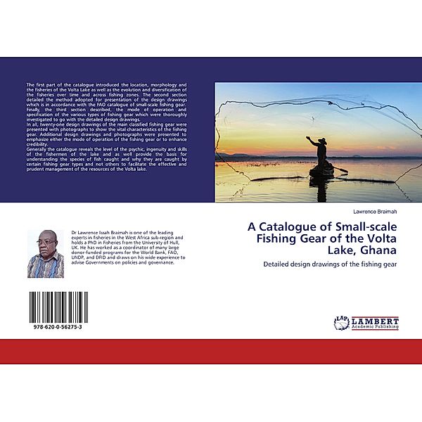 A Catalogue of Small-scale Fishing Gear of the Volta Lake, Ghana, Lawrence Braimah