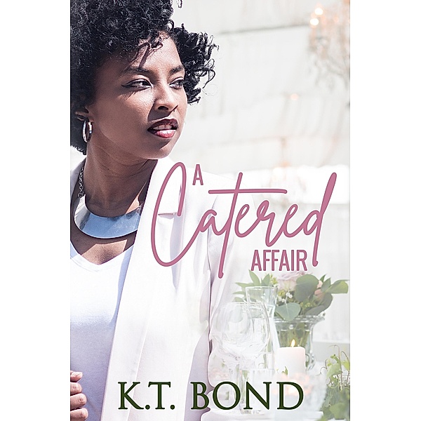 A Catered Affair, K. T. Bond