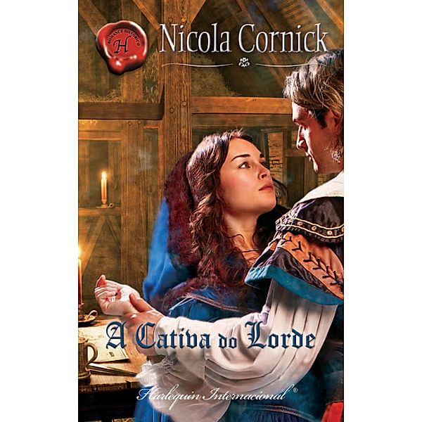 A cativa do lorde / Harlequin Internacional Bd.205, Nicola Cornick