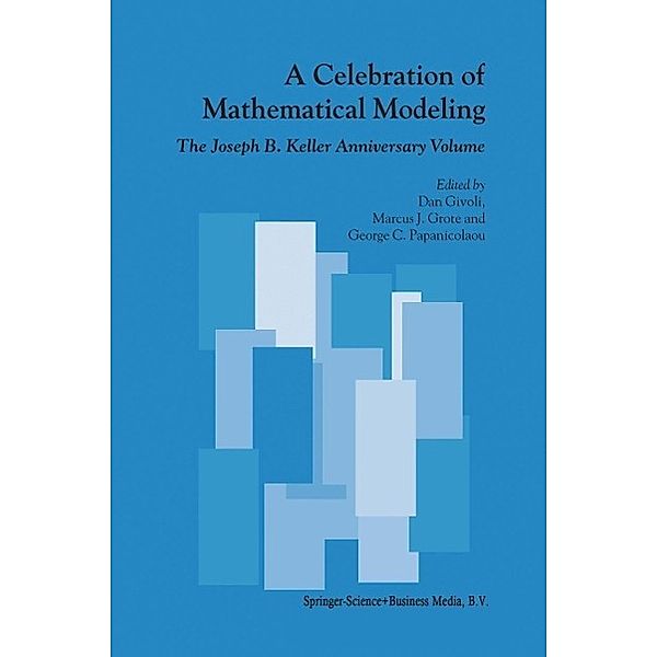 A Celebration of Mathematical Modeling