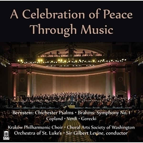 A Celebration Of Peace Through Music, Sir Gilbert Levine, Orchestra Of St.Luke's