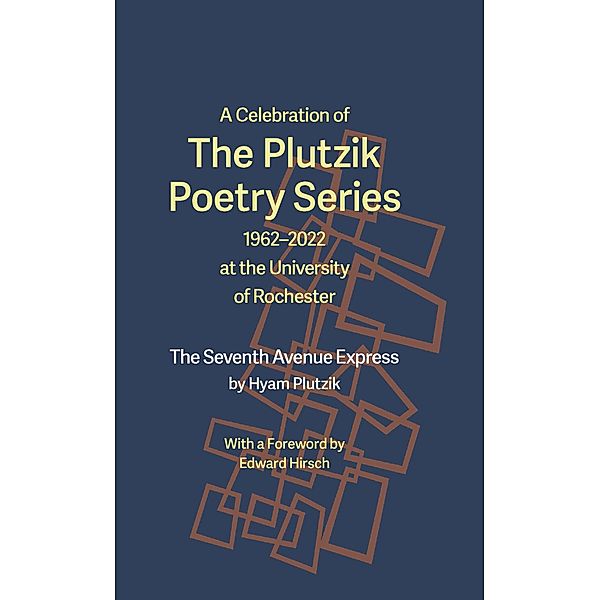 A Celebration of The Plutzik Poetry Series / Meliora Press Bd.34, Hyam Plutzik