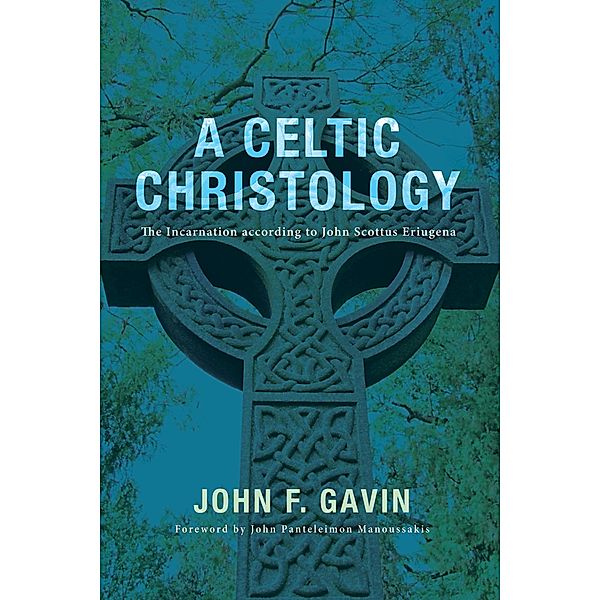 A Celtic Christology, John F. Gavin