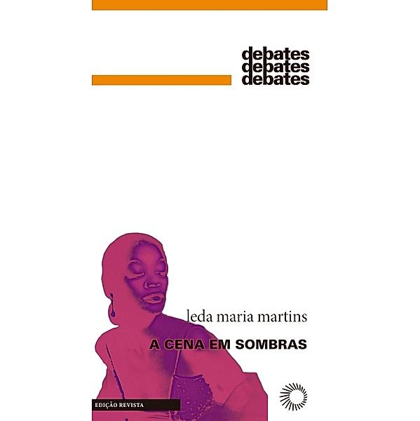 A Cena em Sombras / Debates, Leda Maria Martins