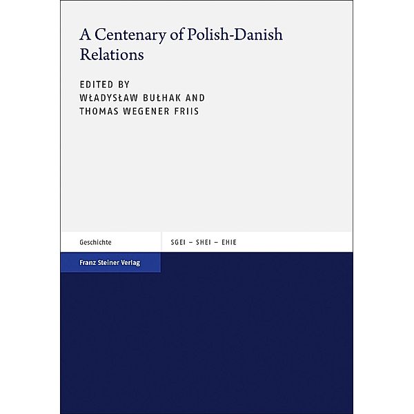 A Centenary of Polish-Danish Relations