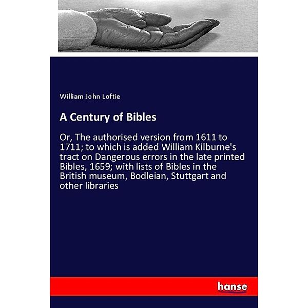 A Century of Bibles, William J. Loftie