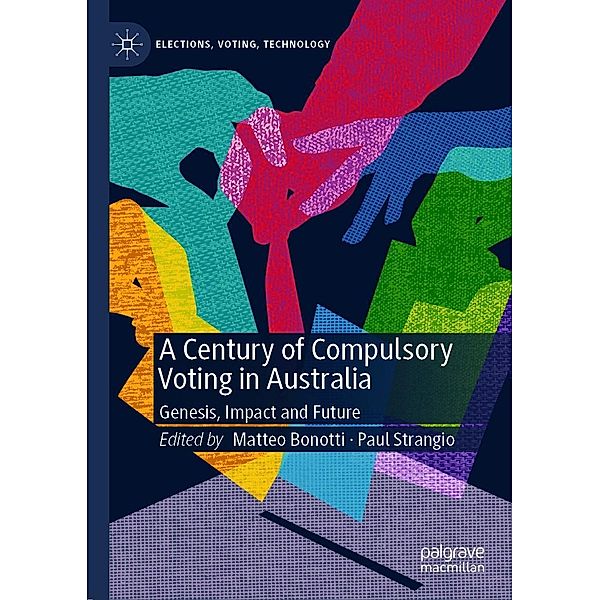 A Century of Compulsory Voting in Australia / Elections, Voting, Technology