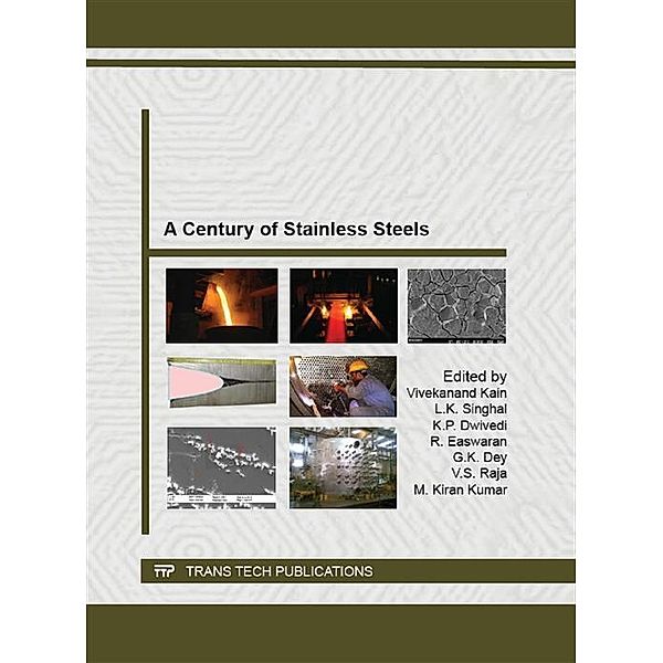 A Century of Stainless Steels