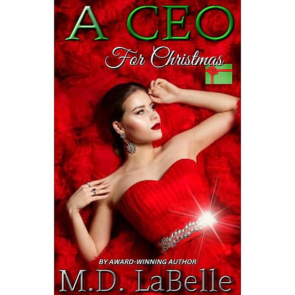 A CEO For Christmas, M. D. LaBelle